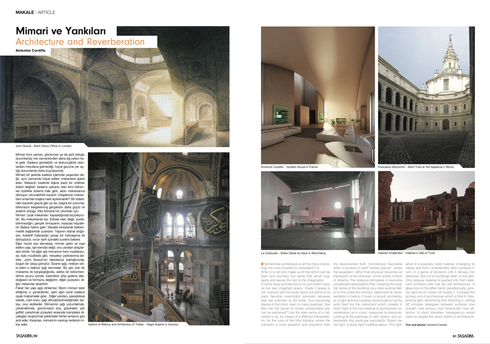 Architecture and reverberation, Tasarim, no. 194, pp. 90–91. Photography: Antonino Cardillo