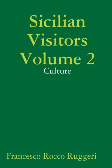 Sicilian Visitors Volume 2 Culture